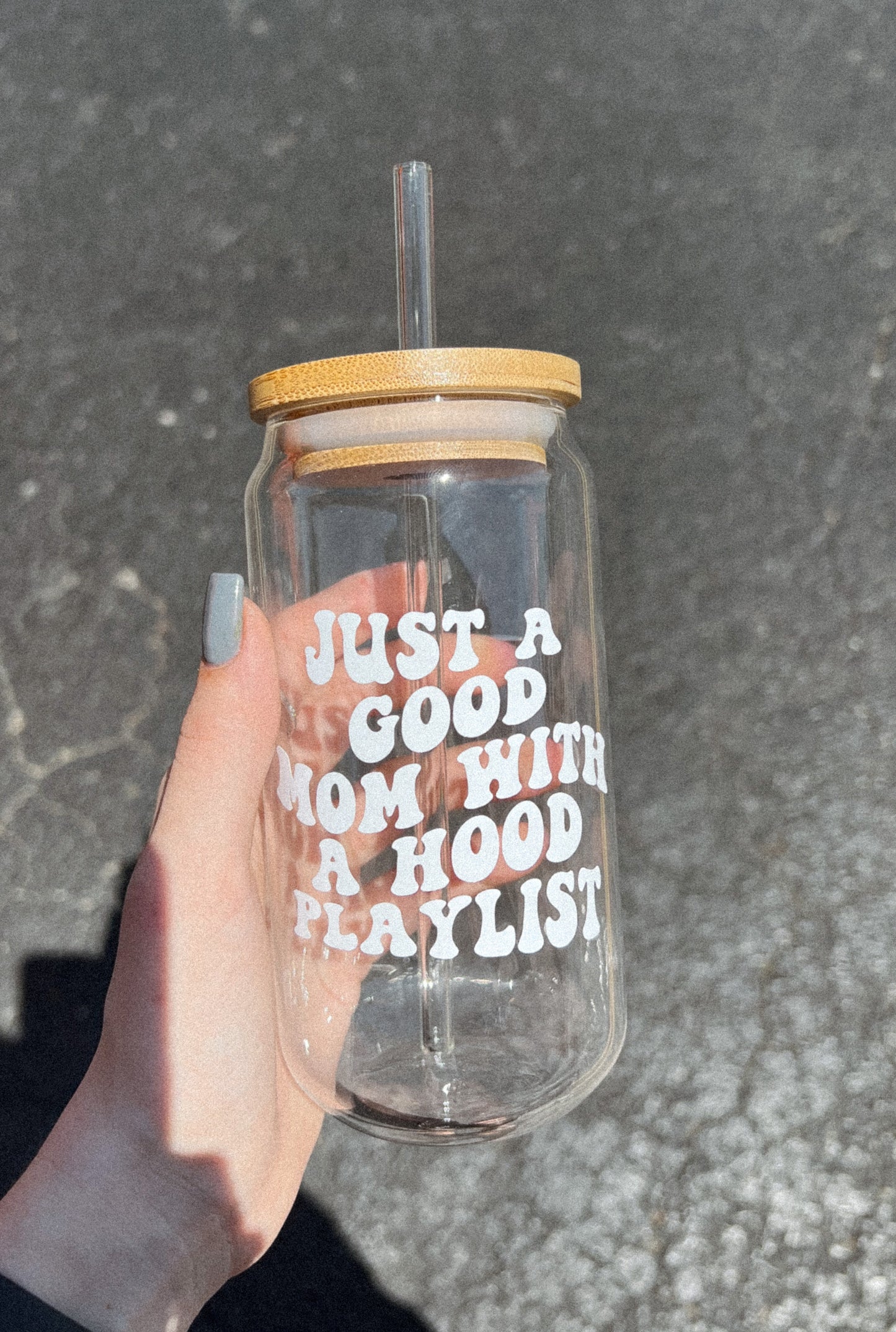 Just a Good Mom With a Hood Playlist Glass Cup